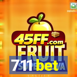 711 bet